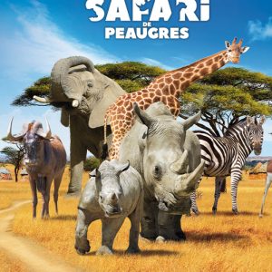 SAFARI DE PEAUGRES LE DIMANCHE 28 JUIN